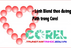 Blend theo đường Path trong Corel