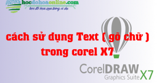 cách dùng text trong corel x7
