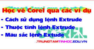 lệnh Extrude trong corel